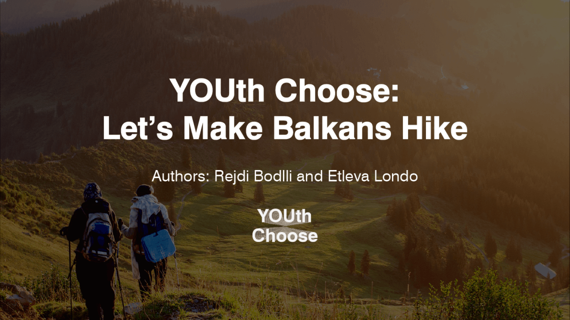 Let’s Make Balkans Hike